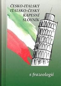 Česko-italský, italsko-český kapesní slovník s frazeologií - Papoušek Zdeněk