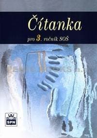 Čítanka pro 3. ročník SOŠ - Soukal Josef 1