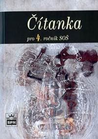Čítanka pro 4. ročník SOŠ - Soukal Josef 1