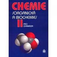 Chemie II (Organická a biochemie) - Kolář a kolektiv Karel 1