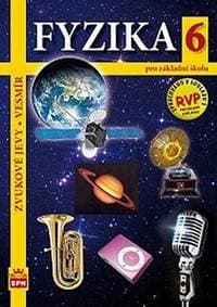 Fyzika 6 pro základní školy - Zvukové jevy - Vesmír - Tesař, František Jáchim Jiří