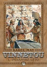 Vinnetou I. Indiánské léto - May Karel