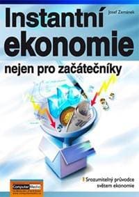 Instantní ekonomie nejen pro začátečníky - Zemánek Josef 1