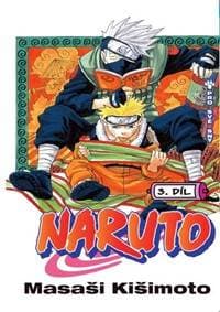 Naruto 3 - Pro své sny - Kišimoto Masaši