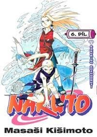 Naruto 6: Sakuřino rozhodnutí - Kišimoto Masaši