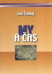 My a čas - Čomaj Ján 1