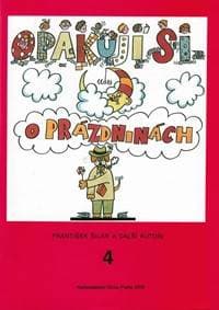 Opakuji si o prázdninách 4 - Šilar František 1