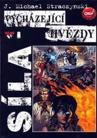 Vycházející hvězdy - Síla - Straczynski Michael J. 1