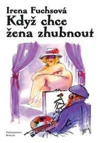Když chce žena zhubnout - Fuchsová Irena 1