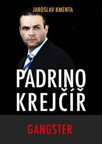 Padrino Krejčíř - Gangster - Kmenta Jaroslav 1