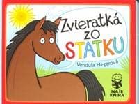 Zvieratká zo statku - Hegerová Vendula 1