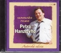 Najkrajšie piesne Petra Hanzelyho - CD