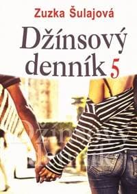 Džínsový denník 5 - Šulajová Zuzka