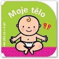 Moje tělo - pro děti od 1-3 let - autor neuvedený 1