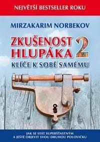Zkušenost hlupáka 2 - Klíče k sobě samému - Norbekov Mirzakarim 1