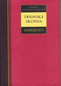 Trnavská skupina - konkretisti - Kolektív autorov 1