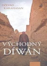 Východný diwán - Dževad Karahasan 1