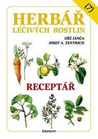 Herbář léčivých rostlin 7 - Janča, Josef A. Zentrich Jiří