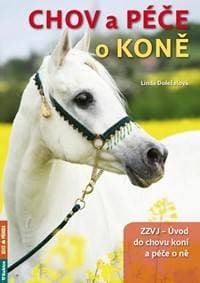 Chov a péče o koně - Doleželová Linda 1