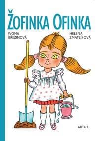 Žofinka Ofinka - 2.vydání - Březinová Ivona