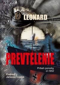 Prevtelenie - Príbeh ponorky U-1852 - Leonard