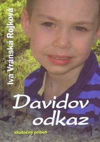 Davidov odkaz - Vranská, Rojková Iva