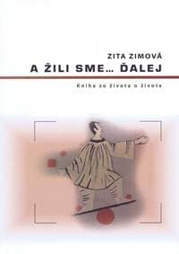 A žili sme... ďalej - Zimová Zita 1