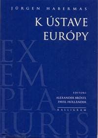K ústave Európy - Habermas Jürgen 1