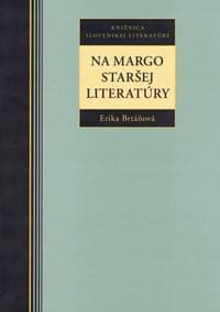 Na margo staršej literatúry - Brtáňová Erika 1