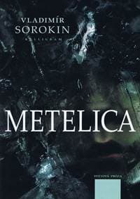 Metelica - Sorokin Vladimir