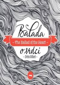 Balada o srdci - Hilbert Petra