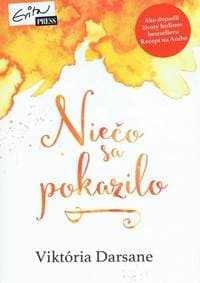 Niečo sa pokazilo - Darsane Viktoria 1