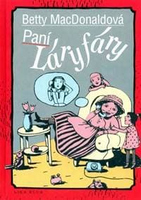 Paní Láryfáry - 4.vydání - MacDonaldová Betty