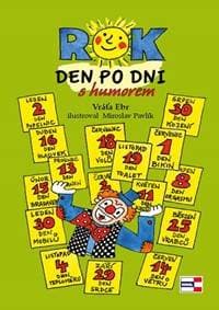 ROK den po dni s humorem - Ebr Vráťa 1