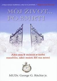 Môj život... po smrti - Ritchie George G. 1