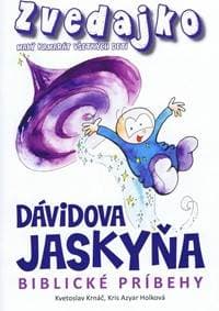 Zvedajko a Dávidova jaskyňa - Kolektív autorov