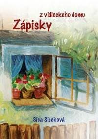 Zápisky z vidieckeho domu - Siseková Sisa