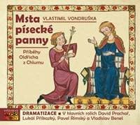Msta písecké panny - Příběhy Oldřicha z Chlumu (audiokniha) - CD