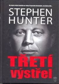 Třetí výstřel - Hunter Stephen 1