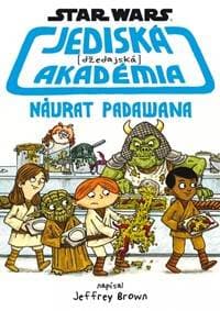 Star Wars Jediská akadémia Návrat Padawana - autor neuvedený