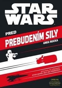 Star Wars Pred prebudením Sily - autor neuvedený 1