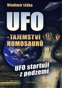UFO -Tajemství Homosaurů - Liška Vladimír 1
