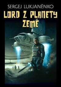 Lord z planety Země - Lukjaněnko Sergej 1