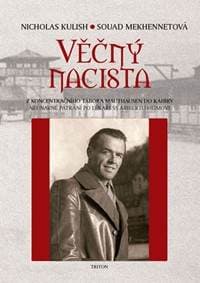 Věčný nacista - Kulish, Souad Mekhennetová Nicholas