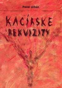 Kacírske rekvizity - Urban Pavel 1