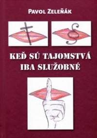 Keď sú tajomstvá iba služobné - Zeleňák Pavol 1