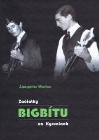 Začiatky bigbítu na Kysuciach - Marčan Alexander 1