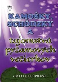 Kamošky, schôdzky a tajomstvá pyžamových večierkov - Hopkinsová Cathy