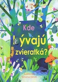 Kde bývajú zvieratká - autor neuvedený