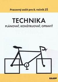 Technika Pracovný zošit pre 8. ročník ZŠ - Kolektív autorov 1